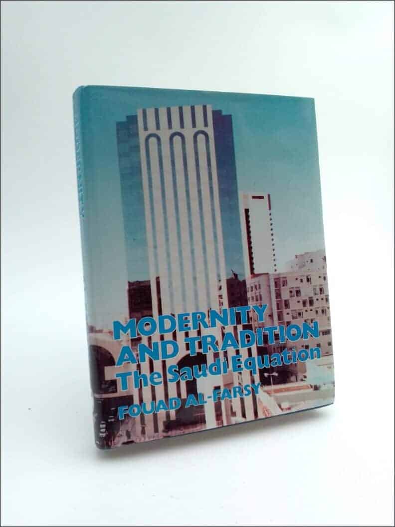 Fouad Al-Farsy : Modernity and tradition