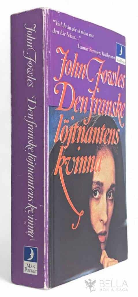 Fowles, John ; Gripenberg, Claës ; Ohlmarks, Åke : Den franske löjtnantens kvinna