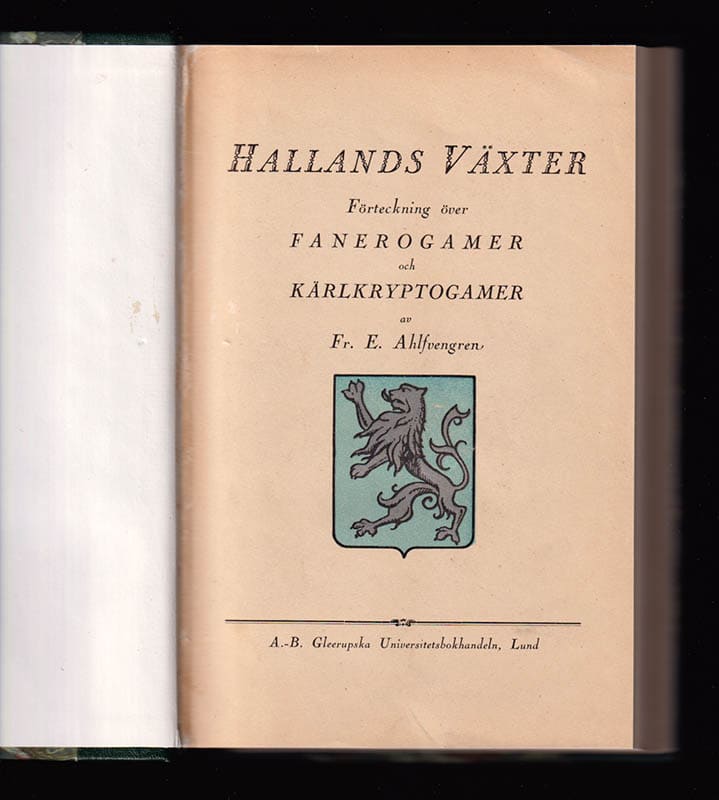 Fr. E. Ahlfvengren : Hallands växter. Förteckning över fanerogamer och kärlkryptogamer