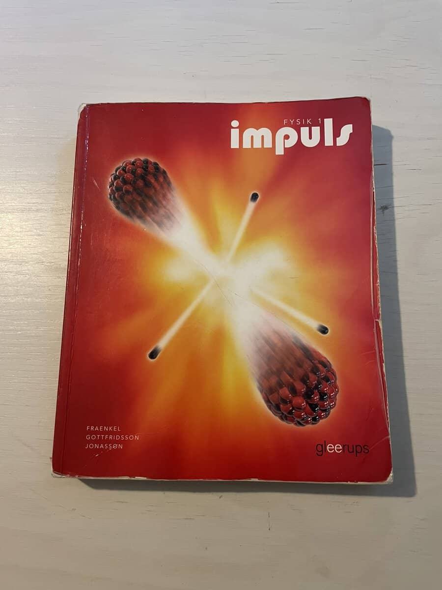 Fraenkel, Lars, Gottfridsson, Daniel, Jonasson, Ulf : Fysik 1 - Impuls