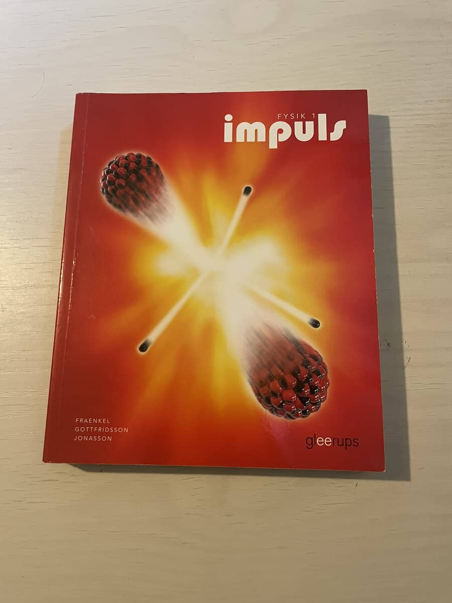 Fraenkel, Lars, Gottfridsson, Daniel, Jonasson, Ulf : Fysik 1 - Impuls