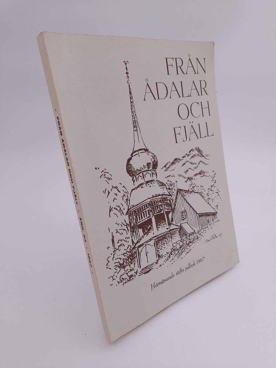 Från ådalar och fjäll : 1967/1