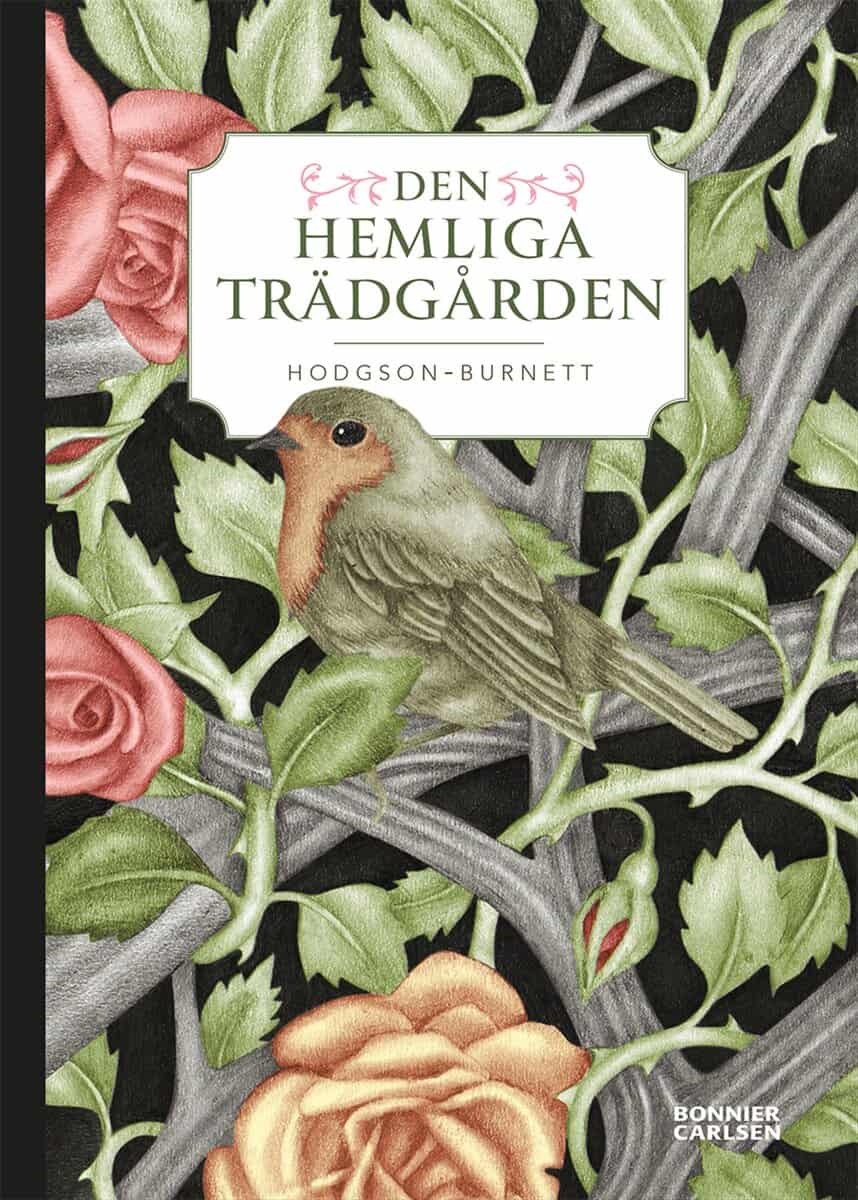 Frances Hodgson-Burnett : Den hemliga trädgården
