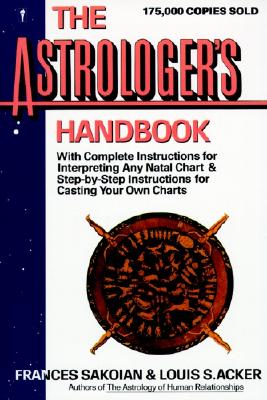 Frances Sakoian : Astrologer's Handbook, The