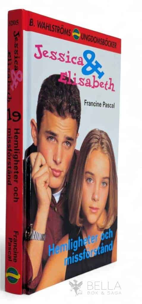 Francine Pascal : Hemligheter och missförstånd - Jessica & Elisabeth - Bok 19
