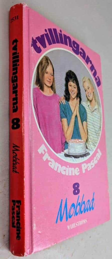 Francine Pascal : Mobbad - Tvillingarna - Bok 8