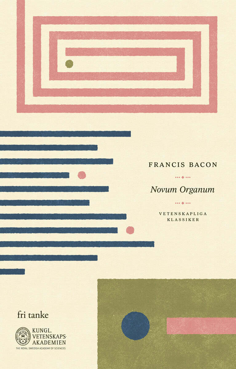 Francis Bacon : Novum Organum