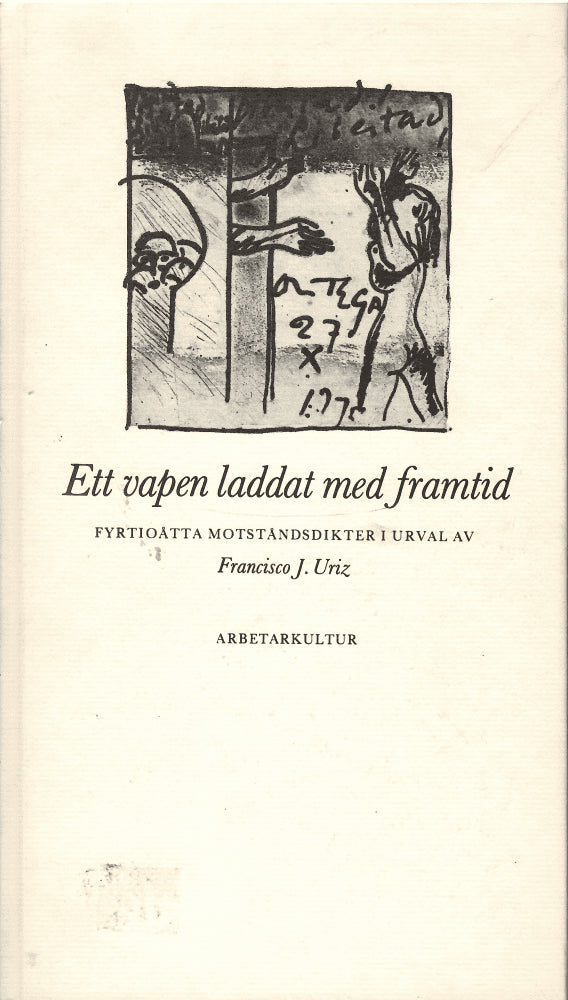 Francisco J. Uriz : Ett vapen laddat med framtid