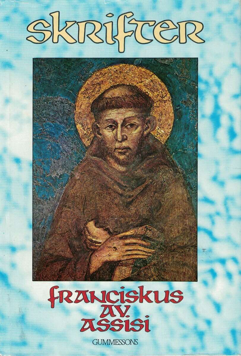 Franciscus av Assisi : Skrifter