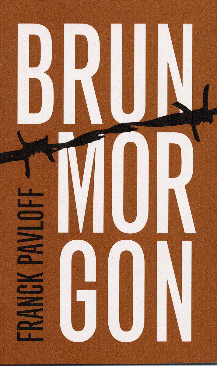 Franck Pavloff : Brun morgon