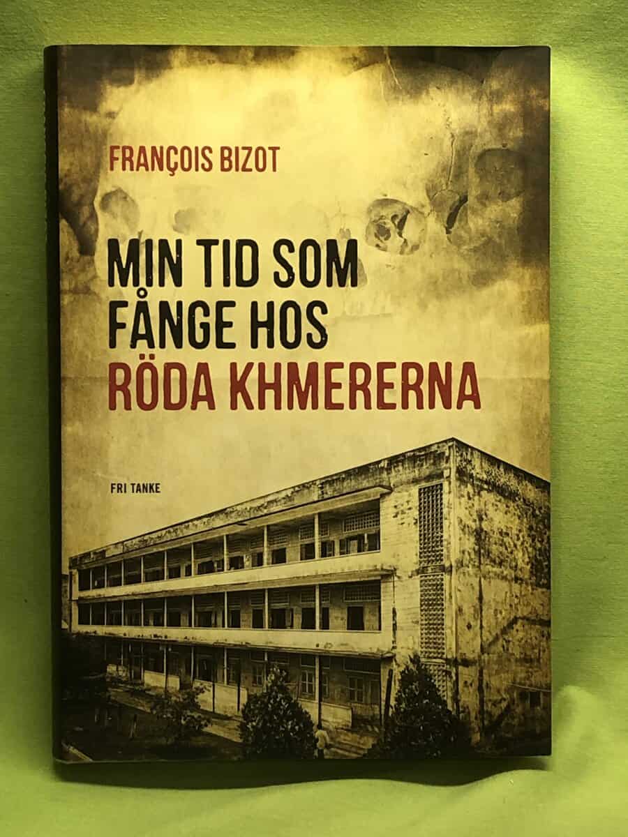 Francois Bizot : Min tid som fånge hos Röda Khmererna