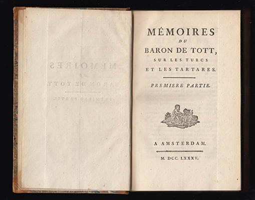 François de, Tott : Mémoires Du Baron De Tott, Sur Les Turcs Et Les Tartares. Premiere - Quatrieme partie (part I-IV in one volume)