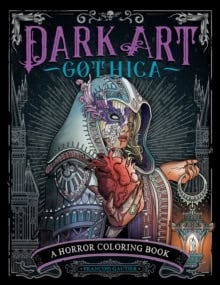 François Gautier : Dark Art Gothica