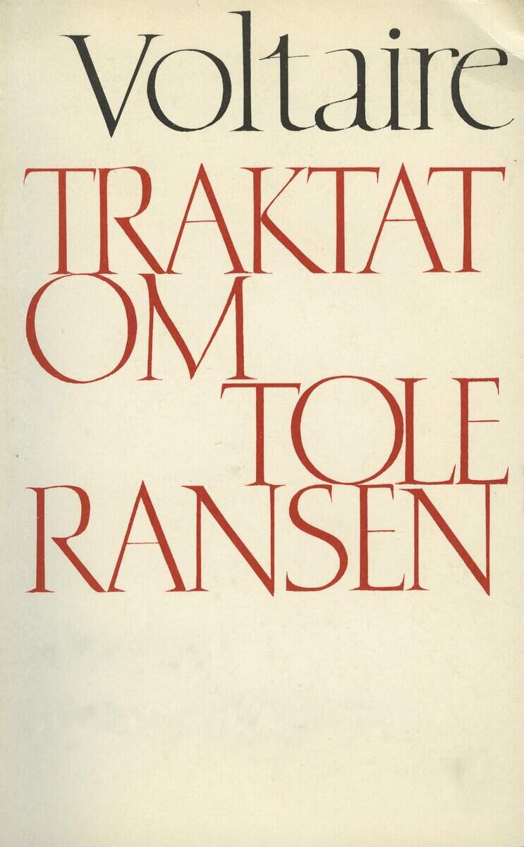 François Marie Arouet de Voltaire : Traktat om toleransen