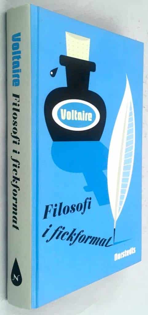 François Marie Arouet de Voltaire : Voltaire - Filosofi i fickformat