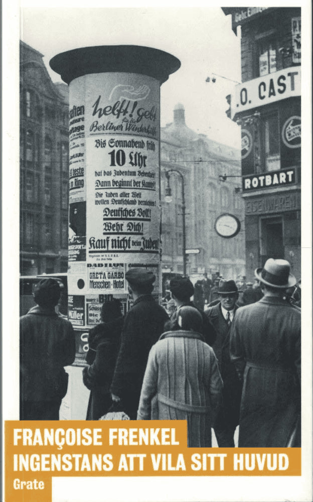 Françoise Frenkel : Ingenstans att vila sitt huvud