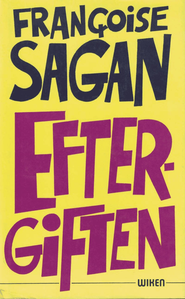 Françoise Sagan : Eftergiften