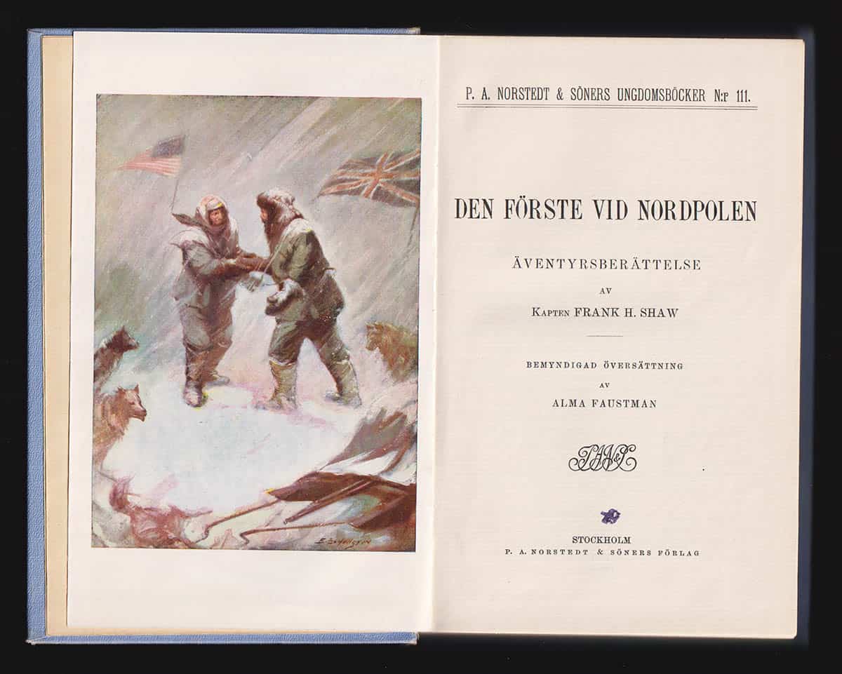 Frank H. Shaw : Den förste vid Nordpolen