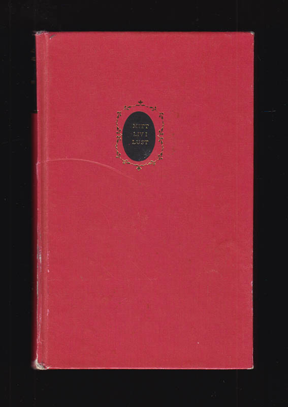 Frank Harris : Mitt liv i lust