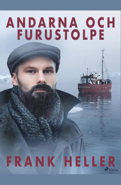 Frank Heller : Andarna och Furustolpe