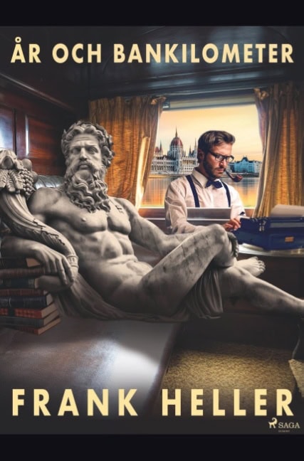 Frank Heller : År och bankilometer