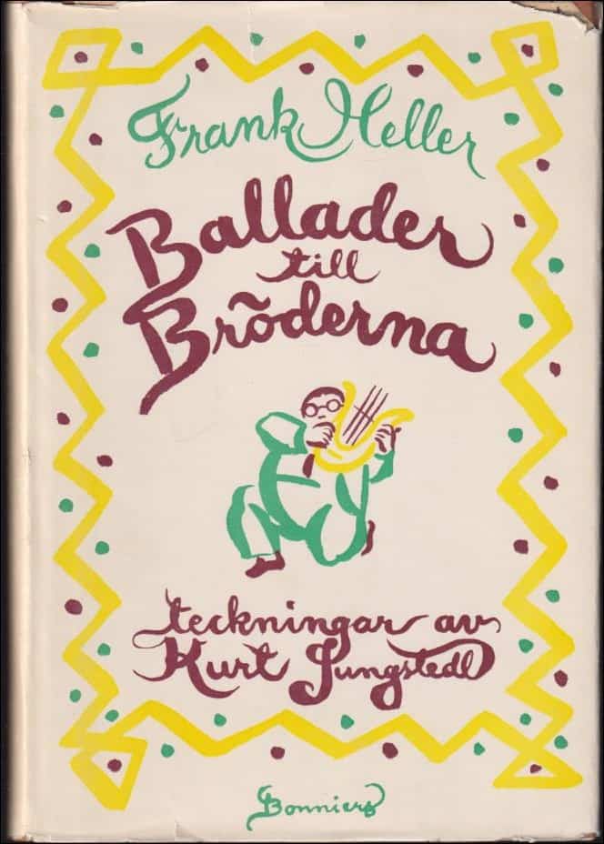 Frank Heller : Ballader till bröderna
