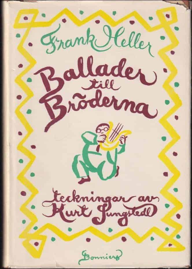 Frank Heller : Ballader till bröderna