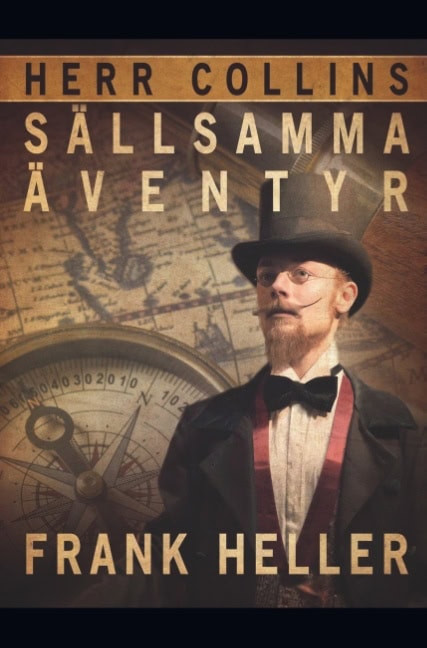 Frank Heller : Herr Collins sällsamma äventyr