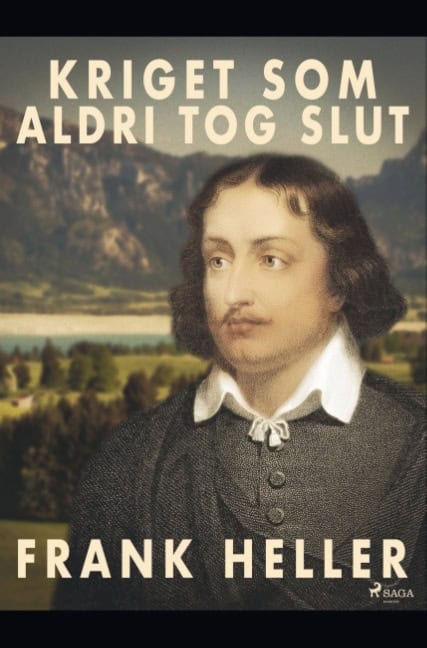 Frank Heller : Kriget som aldrig tog slut
