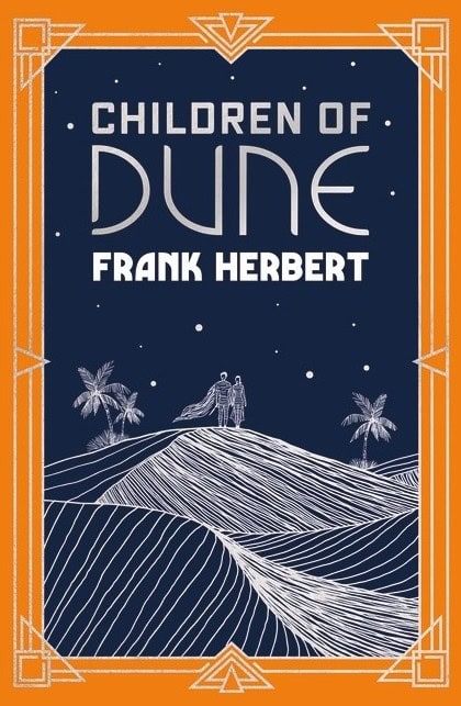 Frank Herbert : Children Of Dune