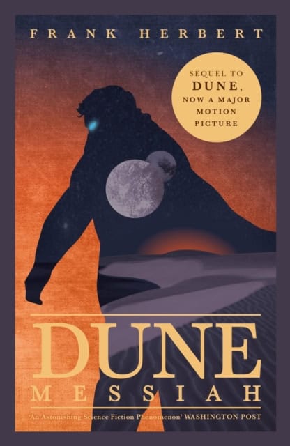 Frank Herbert : Dune Messiah