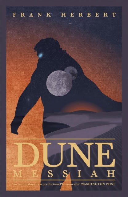 Frank Herbert : Dune Messiah
