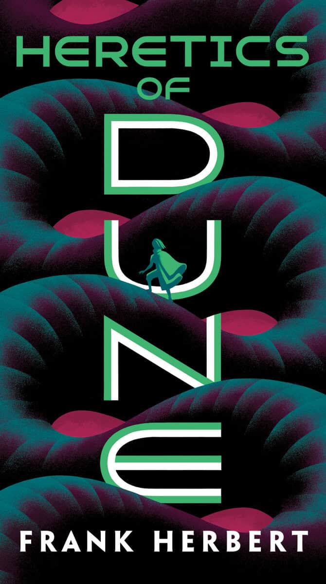 Frank Herbert : Heretics of Dune