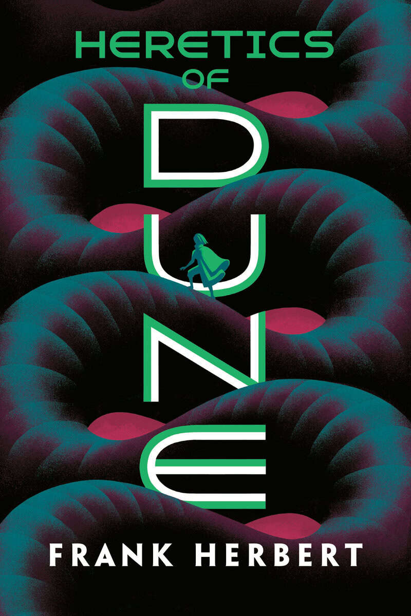Frank Herbert : Heretics of dune