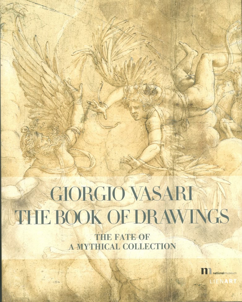 Frank, Louis ; Fryklund, Carina : Giorgio Vasari The Book of Drawings