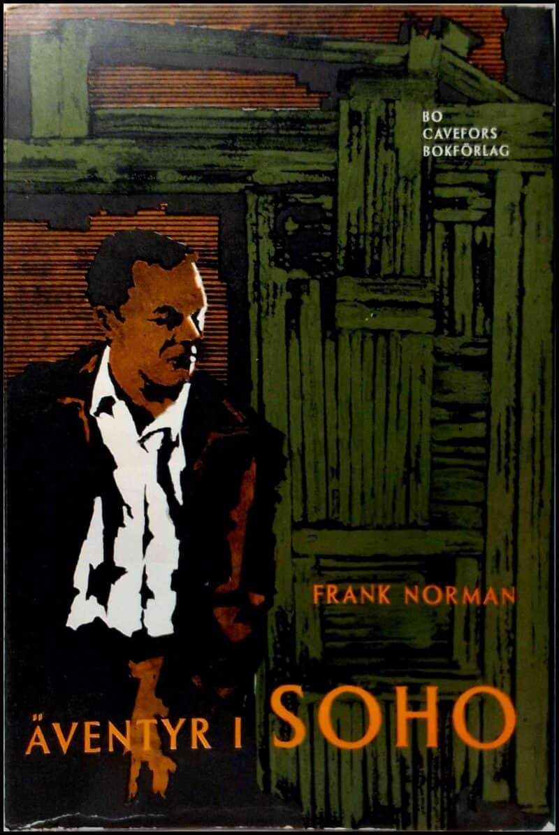 Frank Norman : Äventyr i Soho