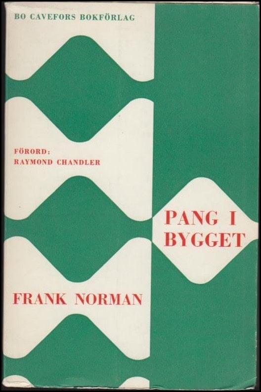 Frank Norman : Pang i bygget