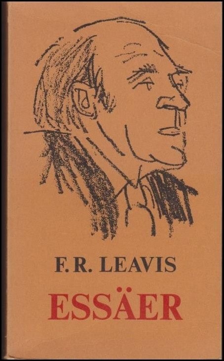 Frank Raymond Leavis : Essäer