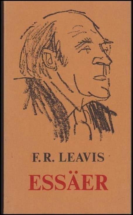 Frank Raymond Leavis : Essäer