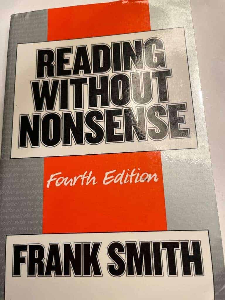 Frank Smith : Reading without nonsense