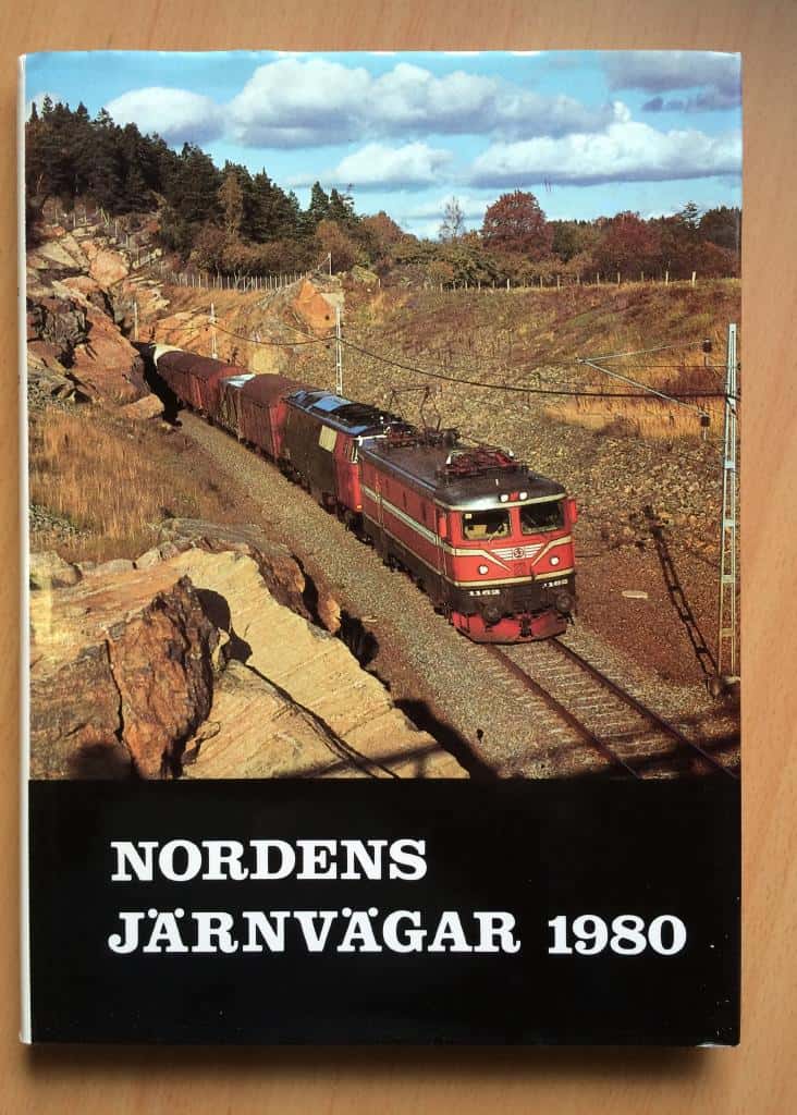 Frank Stenvall Lennart Nilsson : Nordens järnvägar 1980