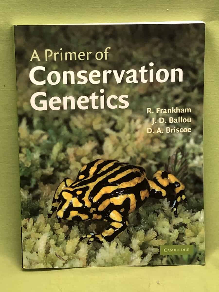 Frankham, Richard; Ballou, Jonathan D.; Briscoe, David A. : A primer of conservation genetics