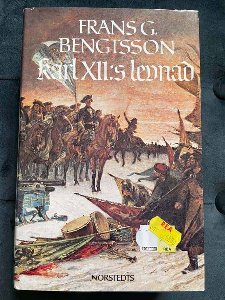 Frans G. Bengtsson : Karl XIIs levnad