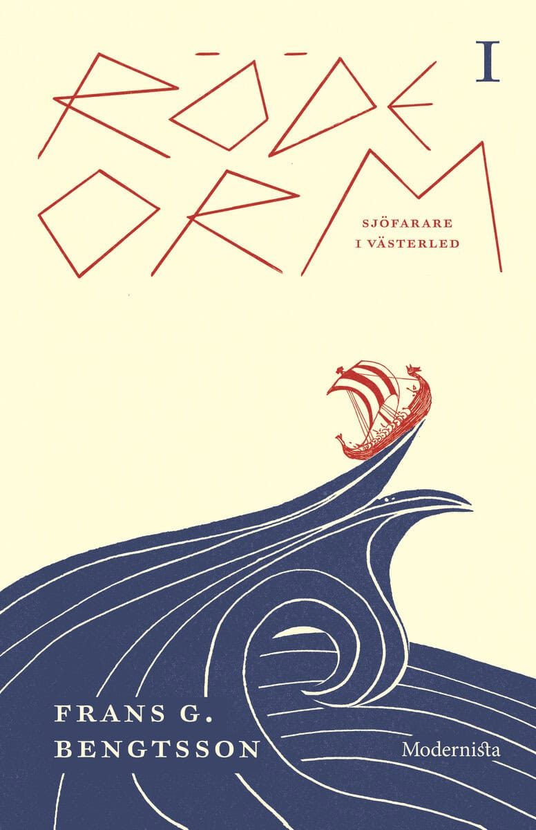 Frans G. Bengtsson : Röde Orm I