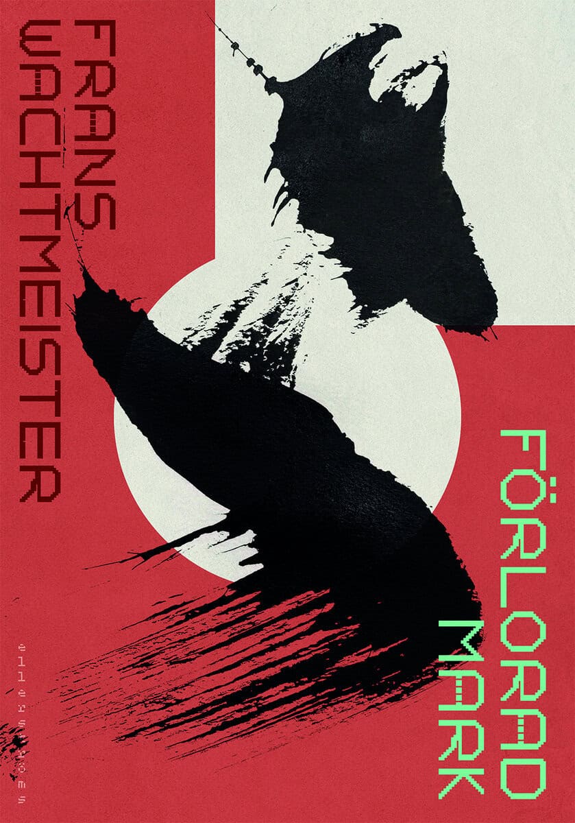 Frans Wachtmeister : Förlorad mark