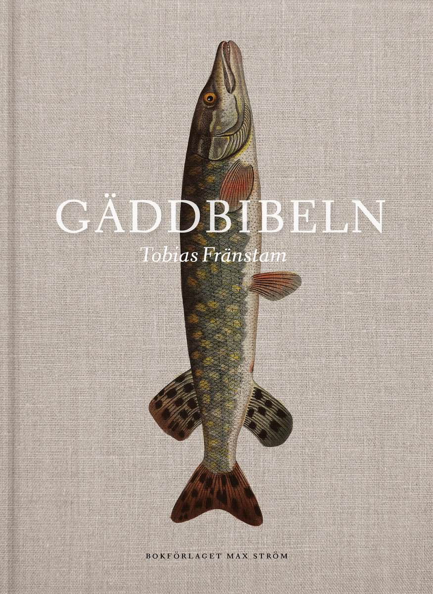 Fränstam, Tobias ; Tell, Johan : Gäddbibeln
