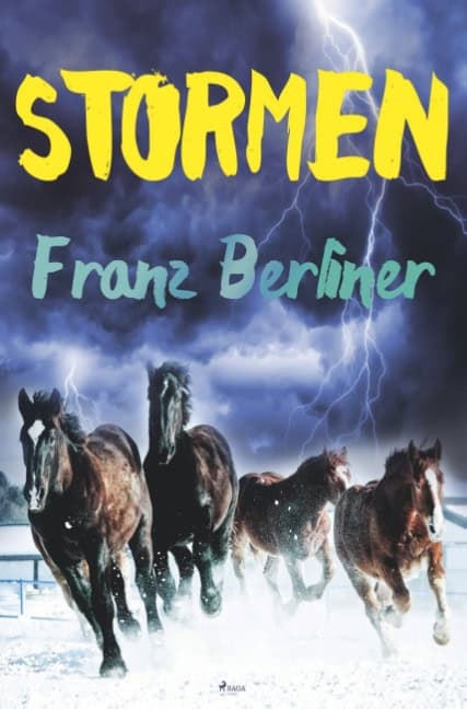 Franz Berliner : Stormen