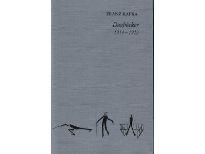 Franz Kafka : Dagböcker 1914-1923. Samlade skrifter