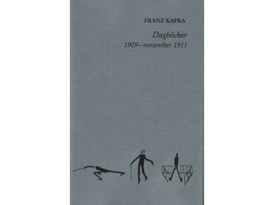 Franz Kafka : Dagböcker 1909 - november 1911
