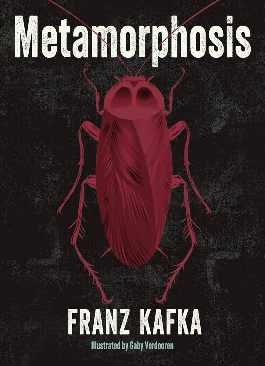 Franz Kafka : Metamorphosis